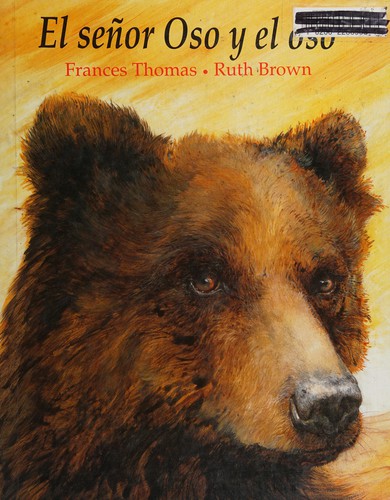 Cover for El Senor Oso Y El Oso/Mr Bear and the Bear