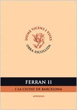 Cover for Ferran Ii I La Ciutat De Barcelona