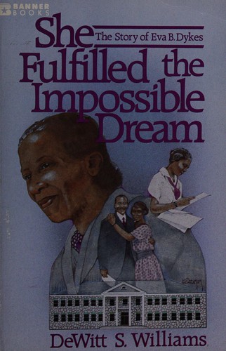 Cover for She fulfilled the impossible dream