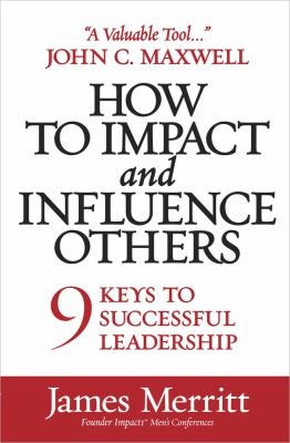 Cover for How To Impact And Influence Others