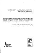 Cover for La Mujer y la política agraria en América Latina