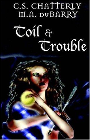 Cover for Toil And Trouble