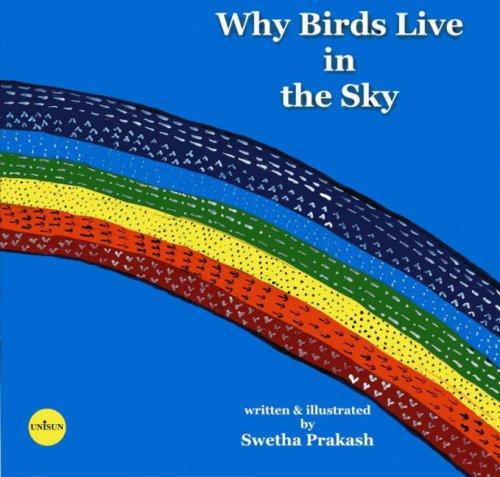 Cover for Why birds live in the sky (colours)