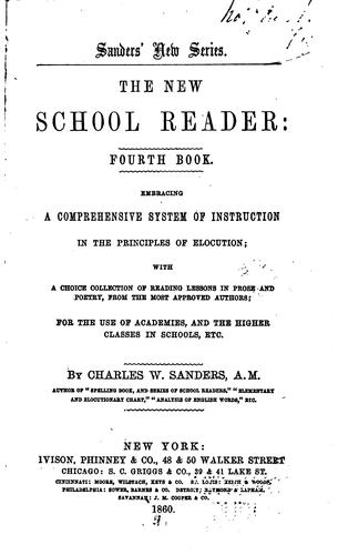 Cover for The New School Reader: Embracing a Comprehensive System of Instruction in the Principles of ...