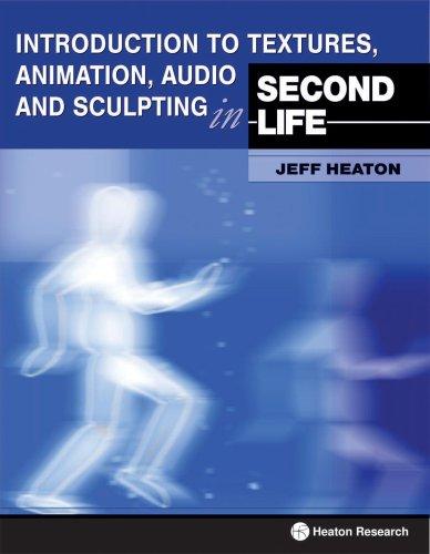 Cover for Introduction to Textures, Animation Audio and Sculpting in Second Life