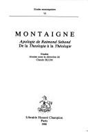 Cover for Montaigne, Apologie de Raimond Sebond: De la Theologia a la Theologie 