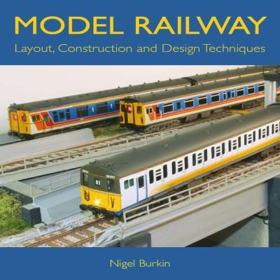 Cover for Model Railway Layout Construction And Design Techniques