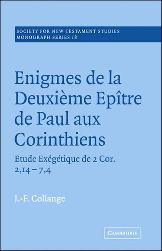 Cover for Enigmes de la Deuxieme Epitre de Paul aux Corinthiens (Society for New Testament Studies Monograph Series)