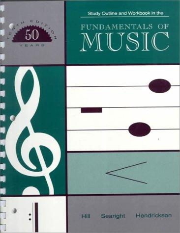 Cover for Study Outline and Workbook In The Fundamentals of Music
