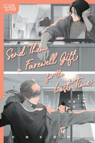 Cover for Send Them a Farewell Gift for the Lost Time