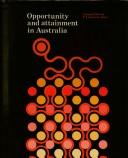 Cover for Opportunity and attainment in Australia