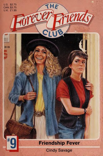 Cover for Friendship Fever (Forever Friends Series No 9)