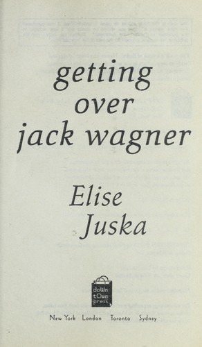 Cover for Getting over Jack Wagner
