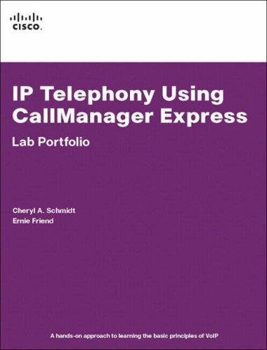 Cover for IP Telephony Using CallManager Express Lab Portfolio