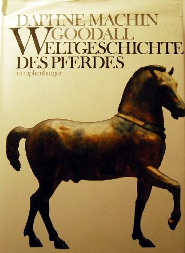 Cover for Weltgeschichte Des Pferdes