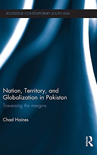 Cover for Nation, territory, and globalization in Pakistan