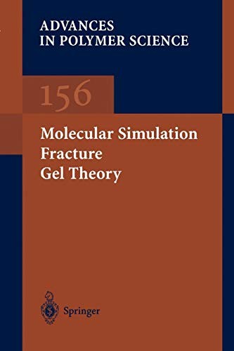 Cover for Molecular Simulation Fracture Gel Theory