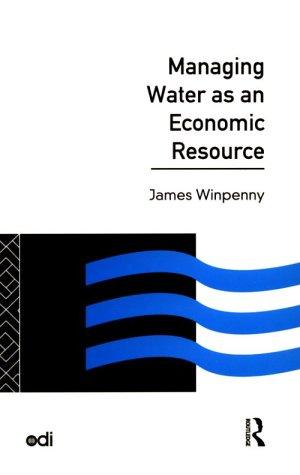Cover for Managing water as an economic resource