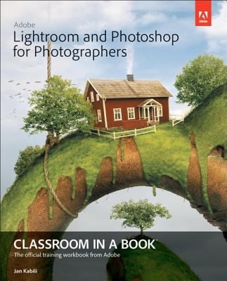 Cover for Adobe Lightroom and Photoshop for Photographers Classroom in a Book