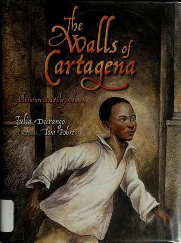 Cover for The Walls of Cartagena