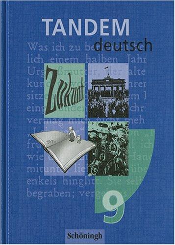 Cover for Tandem 9. Schülerband. RSR Ein Deutschbuch für die Jahrgangsstufe 9.