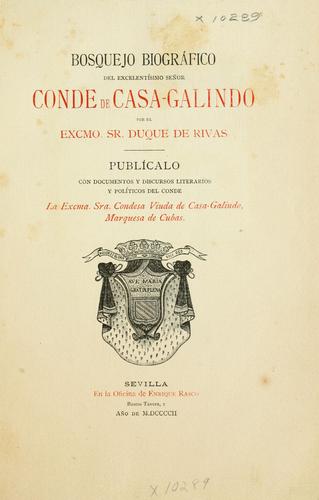 Cover for Bosquejo biográfico del excelentísimo señor Conde de Casa-Galindo