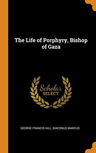 Cover for The Life of Porphyry, Bishop of Gaza