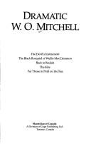 Cover for Dramatic W.O. Mitchell.