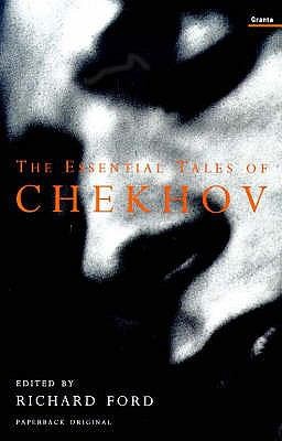Cover for The Essential Tales Of Chekhov