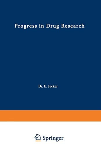 Cover for Progress in Drug Research / Fortschritte der Arzneimittelforschung / Progrès des recherches pharmaceutiques