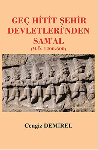 Cover for Gec Hitit Sehir Devletleri'nden Sam'al