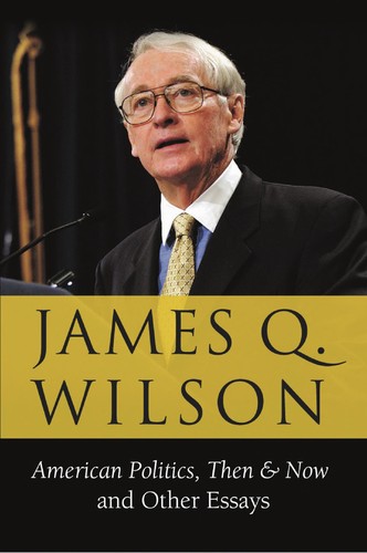 Cover for American politics, then & now and other essays
