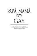 Cover for Papá, Mamá, soy gay