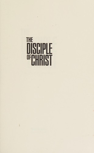 Cover for The disciple of Christ