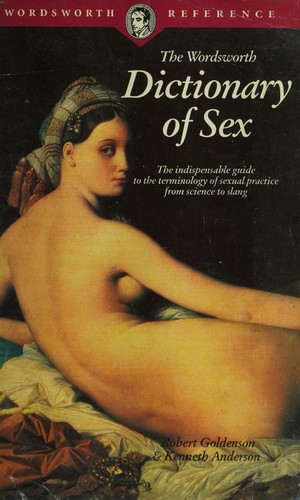 Cover for The Wordsworth dictionary of sex