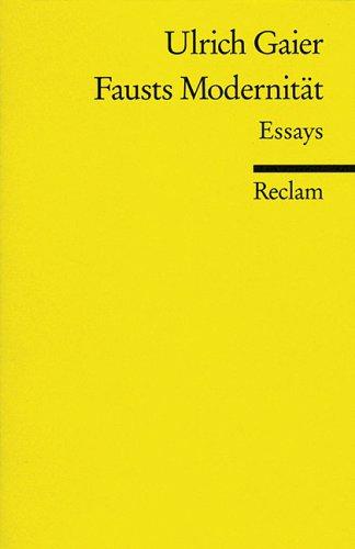 Cover for Fausts Modernität. Essays.