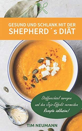 Cover for Gesund und Schlank Mit der Shepherd's-Diät