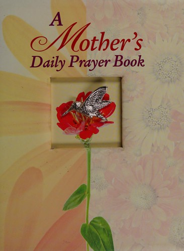 Cover for A mother's daily prayer book