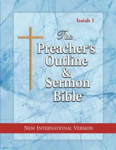 Cover for The Preacher's Outline & Sermon Bible : Isaiah Vol. 1