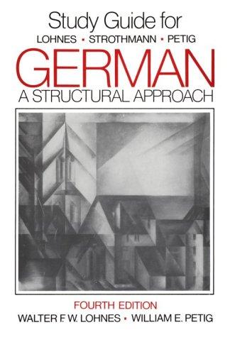 Cover for Study Guide for Lohnes-Strothmann-Petig German