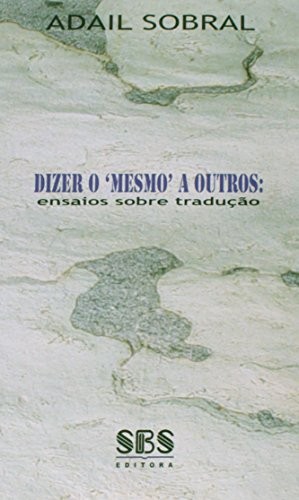 Cover for Dizer o 'mesmo' a outros