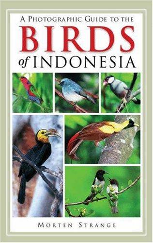 Cover for A photographic guide to the birds of Indonesia