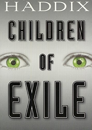Cover for Children Of Exile (Turtleback School & Library Binding Edition)