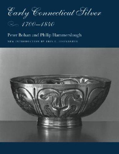 Cover for Early Connecticut Silver, 1700-1840 (Garnet Books)