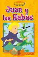 Cover for Juan Y Las Habas/ Jack And the Bean Stalk (Se Leer / I Can Read)