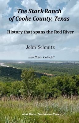 Cover for Book : the Stark Ranch of Cooke County, Texas