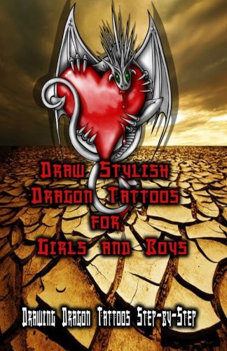 Cover for Draw Stylish Dragon Tattoos for Girls and Boys