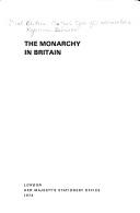 Cover for The monarchy in Britain.