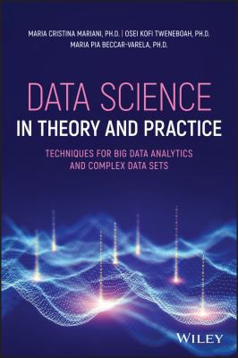 Cover for Data Science in Theory and Practice