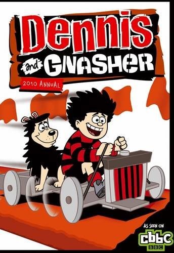 Cover for Dennis and Gnasher Annual 2010